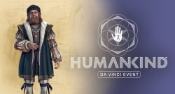 Leonardo Da Vinci står bredvid loggan för Humankind. Spelet Humankind har ett Da Vinci Event i sig.