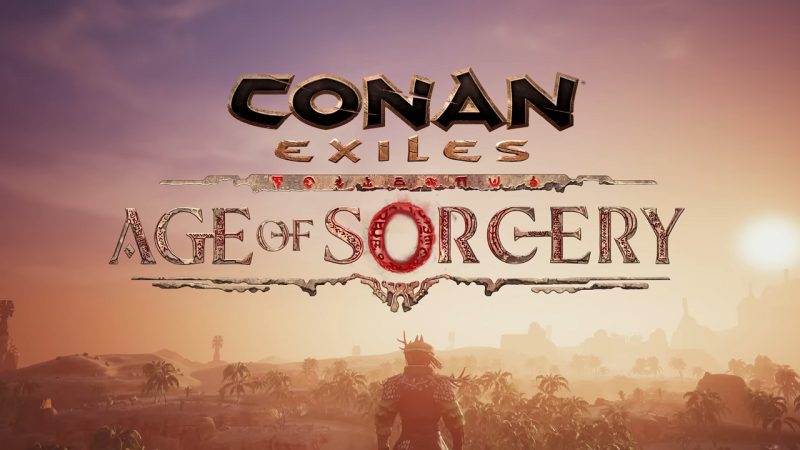 Funcom releases a key update for Conan Exiles: Age of Sorcery